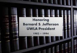 Black History Month Tribute to UWLA President Bernard S. Jefferson:  Groundbreaking Legal Scholar and Educator